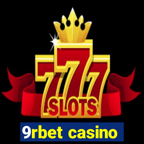 9rbet casino